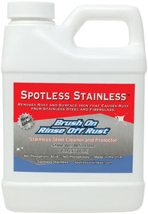 Spotless Stainless Rust Remover and Protectant - 16 Ounce (Pint)